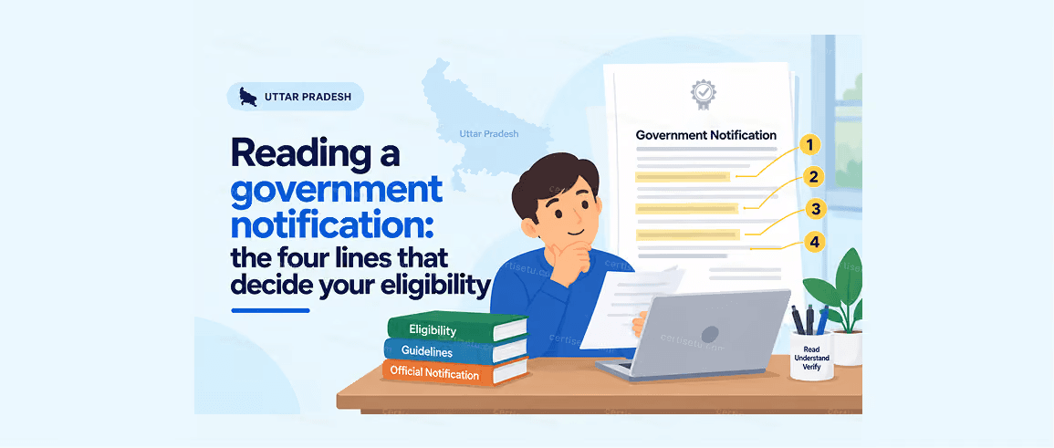 Reading a government notification: the four lines that decide your eligibility