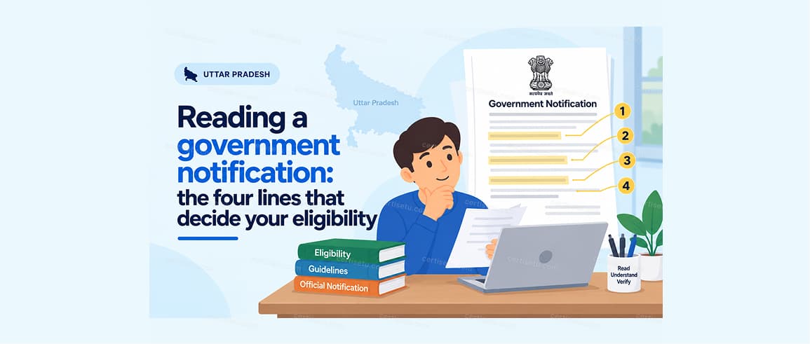 Reading a government notification: the four lines that decide your eligibility